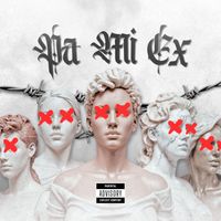 ORBE - Pa Mi Ex (Explicit)