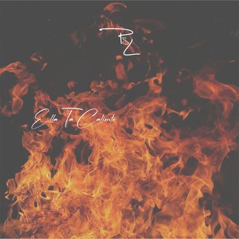 PSL - Ella Ta Caliente (Explicit)