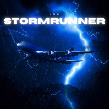 Low - Stormrunner