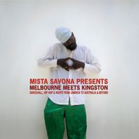 Mista Savona - Melbourne Meets Kingston