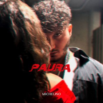 MICHELINO - PAURA