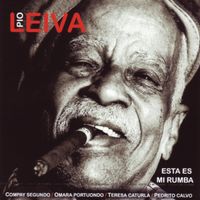 Pío Leiva - Esta es mi Rumba