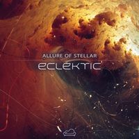 Eclektic - Allure of Stellar
