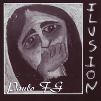 Paulo FG - Ilusión