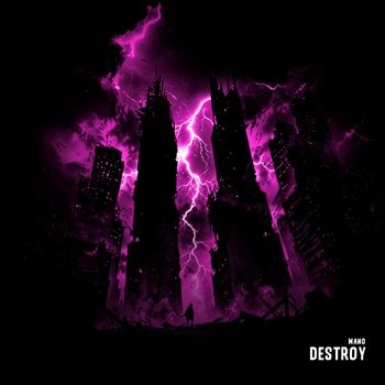 MANO - DESTROY