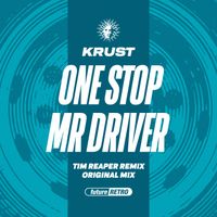 Krust - One Stop Mr Driver (Tim Reaper Remix)