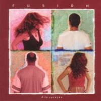 Fusión - A tu corazón