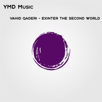 Vahid Qaderi - Exinter the Second World