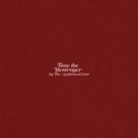 The Appleseed Cast - Time The Destroyer