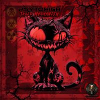 PsytoHigh - Toxic Mechanism