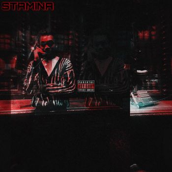 MELO D - STAMINA (Explicit)