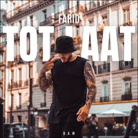 Farid - Tot Laat (Explicit)