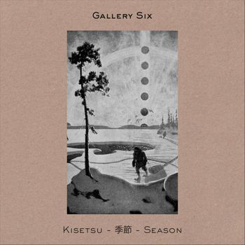 Gallery Six - Kisetsu