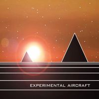 Experimental Aircraft - Third Transmission