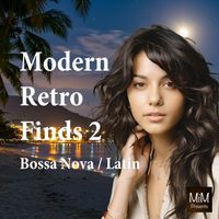 MiM - Modern Retro Finds 2 (Bossa Nova / Latin)