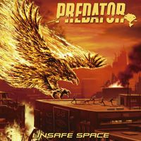 Predator - Unsafe Space (Explicit)