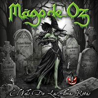 Mago De Oz - El Vals de las Almas Rotas