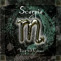 Tony O'Connor - Scorpio: The Zodiac Collection