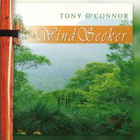 Tony O'Connor - Wind Seeker