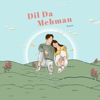 Aman - Dil da Mehman
