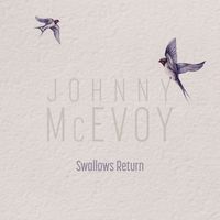Johnny McEvoy - Swallows Return