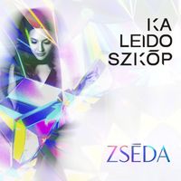 Zséda - Kaleidoszkóp