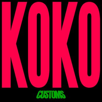 Customs - KOKO