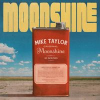 Mike Taylor - Moonshine