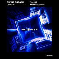 Divine Orgasm - Creator (Nem3Si$ Remix)