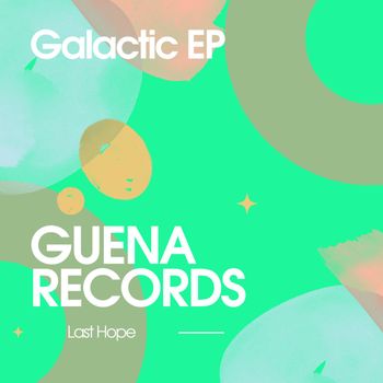 Last Hope - Galactic EP