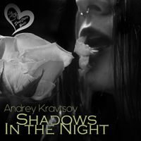 Andrey Kravtsov - Shadows in the Night