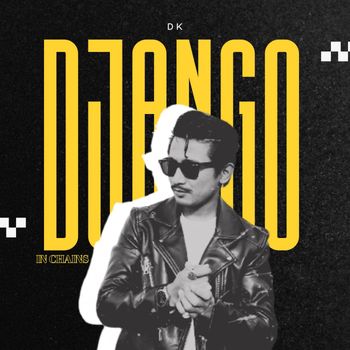 DK - Django in chains