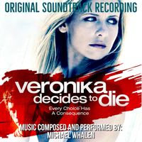 Michael Whalen - Veronika Decides to Die (Original Soundtrack Recording)
