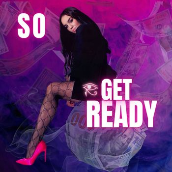 SO - Get Ready