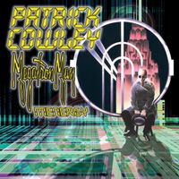 Patrick Cowley - Megatron Man / Menergy