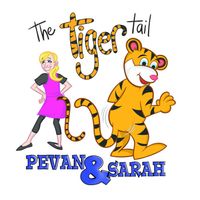 Pevan & Sarah - The Tiger Tail