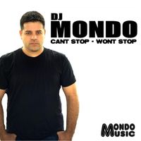 Dj Mondo - Can't Stop-Won't Stop (Explicit)