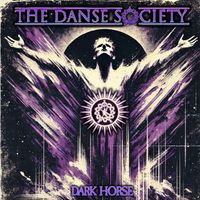 The Danse Society - Dark Horse