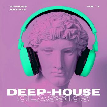 Various Artists - Deep-House Classics, Vol. 3