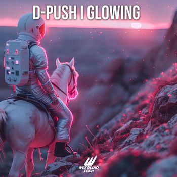 D-Push - Glowing
