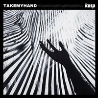 kasp - takemyhand