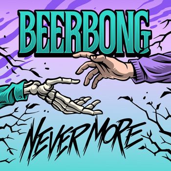 Beerbong - Never More