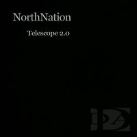 NorthNation - Telescope 2.0