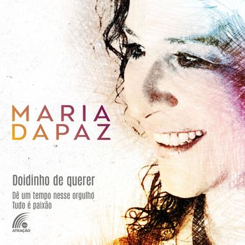 Maria Dapaz - Doidinho de Querer