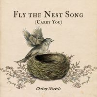 Christy Nockels - Fly the Nest Song (Carry You)