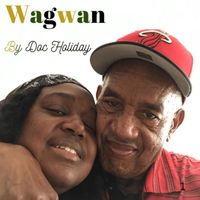 Doc Holiday - Wagwan