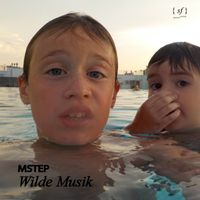 Mstep - Wilde Musik