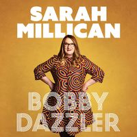 Sarah Millican - Bobby Dazzler (Explicit)