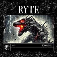 RYTE - KNOCK U