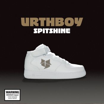 Urthboy - Spitshine (Explicit)